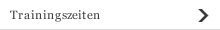 Trainingszeiten